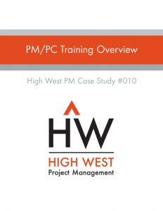 PM / PC Training Overview HWPM Case Study